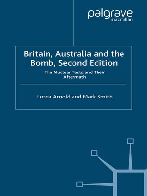 cover image of Britain, Australia and the Bomb